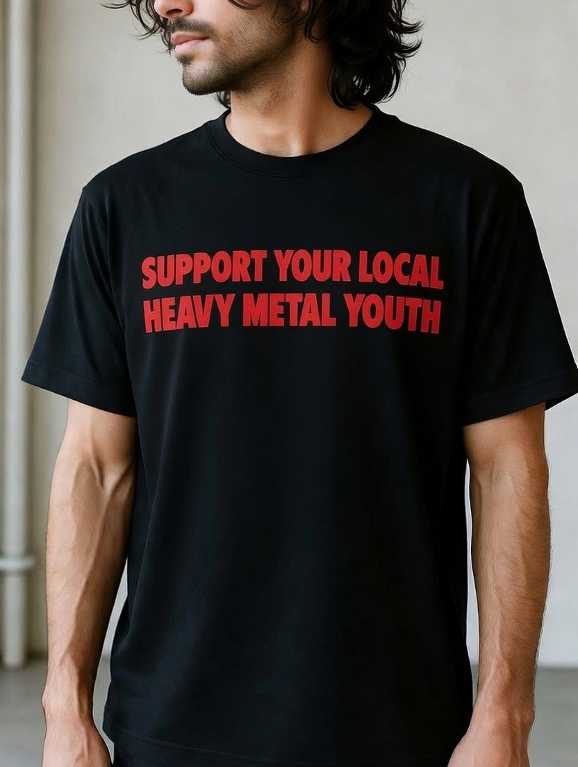 Support Your Local Heavy Metal Youth T-Shirt